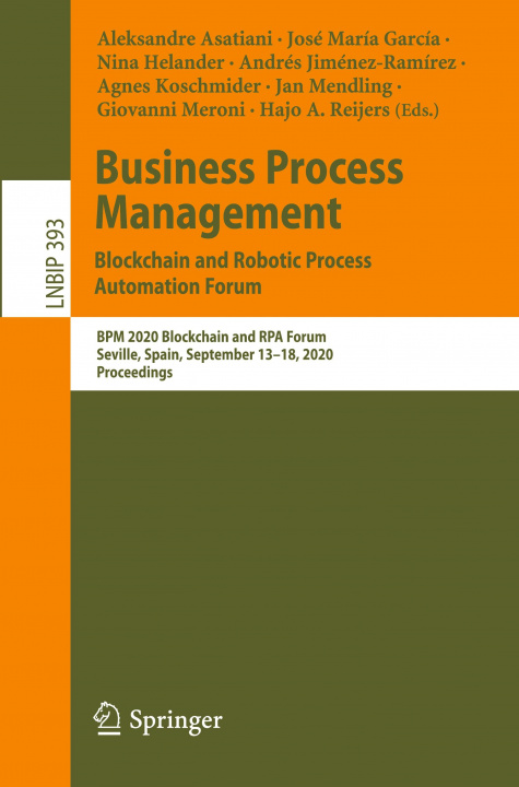 Kniha Business Process Management: Blockchain and Robotic Process Automation Forum José María García