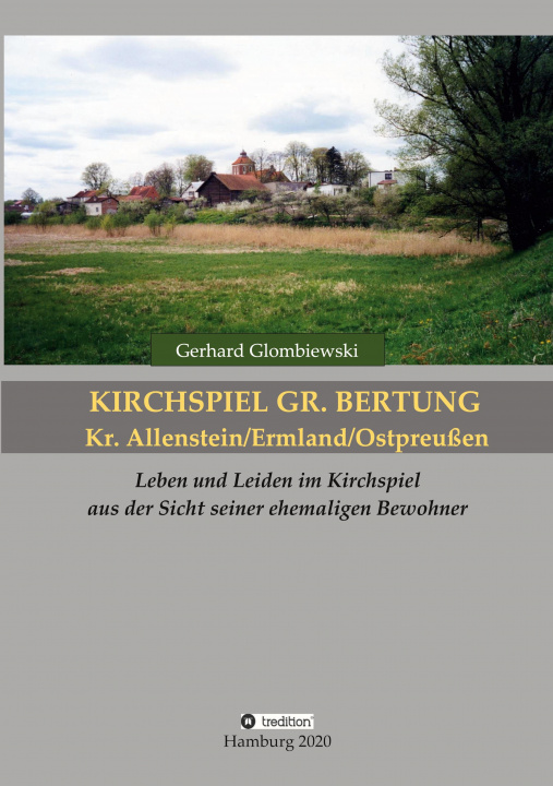 Carte Kirchspiel Gr. Bertung/Kr. Allenstein/Ermland/Ostpreußen 