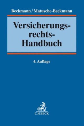 Könyv Versicherungsrechts-Handbuch Annemarie Matusche-Beckmann