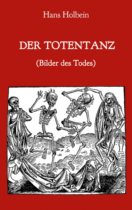 Kniha Totentanz (Bilder des Todes) 