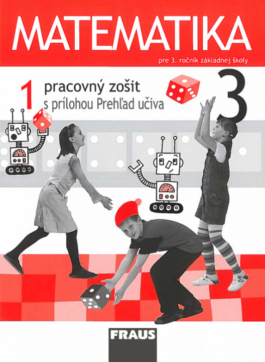 Książka Matematika 3 - Pracovný zošit 1. diel Milan Hejný