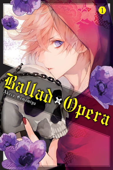 Kniha Ballad x Opera #01 Samamiya Akaza