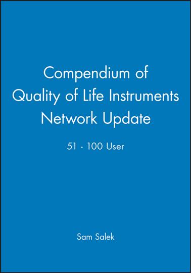 Könyv Compendium of Quality of Life Instruments Network Update 51 - 100 User 