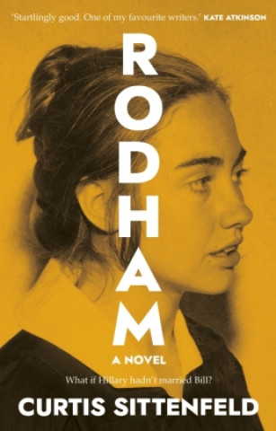 Kniha Rodham Sittenfeld