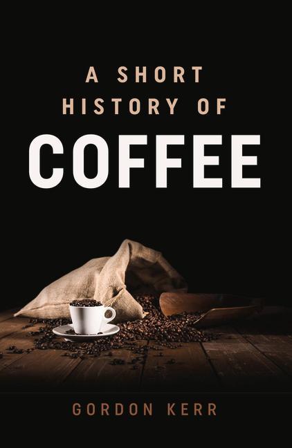 Carte Short History of Coffee 