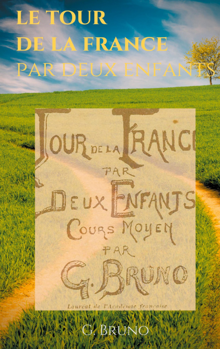Kniha Tour de la France par deux enfants 