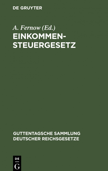 Knjiga Einkommensteuergesetz A. Fernow