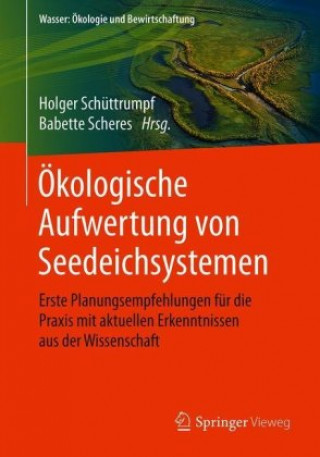 Книга Ökologische Aufwertung von Seedeichsystemen Babette Scheres