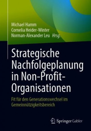 Carte Strategische Nachfolgeplanung in Non-Profit-Organisationen Cornelia Heider-Winter
