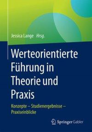Книга Werteorientierte Fuhrung in Theorie und Praxis 