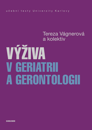 Kniha Výživa v geriatrii a gerontologii collegium