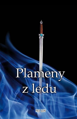 Könyv Plameny z ledu Fei Lin
