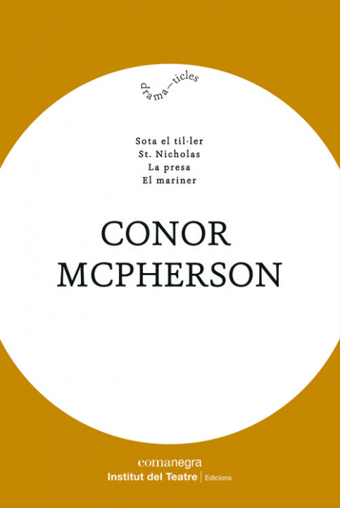 Audio Conor McPherson CONOR MCPHERSON