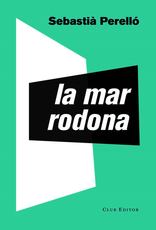 Knjiga La mar rodona SEBASTIA PERELLO