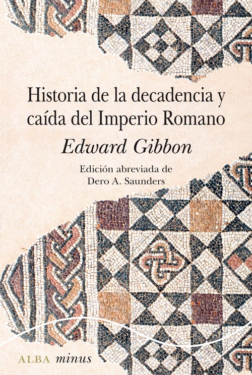 Аудио Historia de la decadencia y caída del Imperio romano EDWARD GIBBON