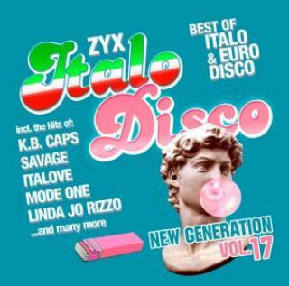 Zvok ZYX Italo Disco New Generation Vol.17 
