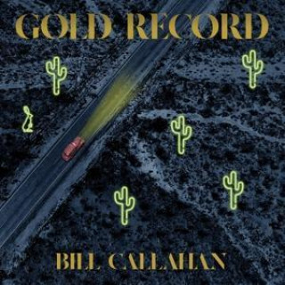 Audio Gold Record Bill Callahan