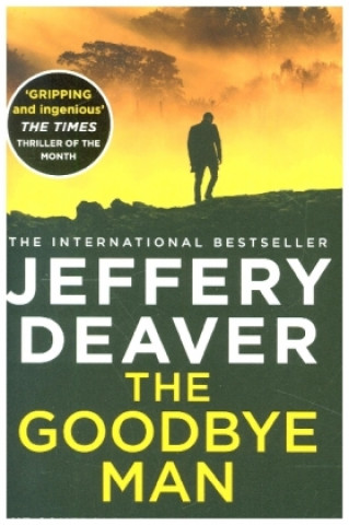 Könyv Goodbye Man Jeffery Deaver