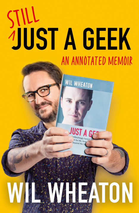 Könyv Still Just a Geek Wil Wheaton