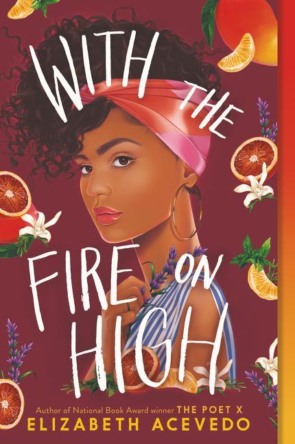 Книга With the Fire on High 
