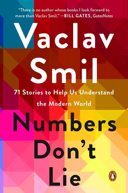 Книга Numbers Don't Lie: 71 Stories to Help Us Understand the Modern World 