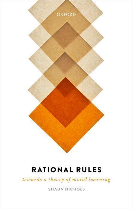 Knjiga Rational Rules Shaun (Cornell University) Nichols