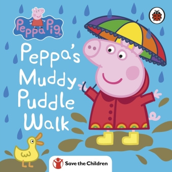 Könyv Peppa Pig: Peppa's Muddy Puddle Walk (Save the Children) 