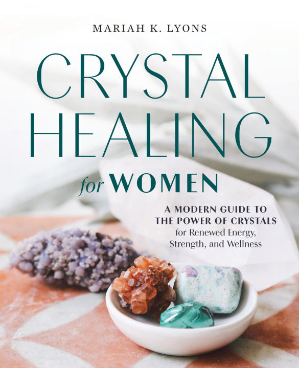 Kniha Crystal Healing for Women 