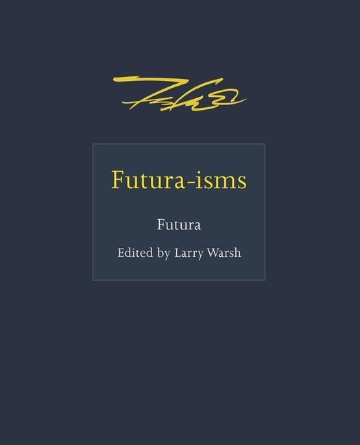 Könyv Futura-isms Larry Warsh