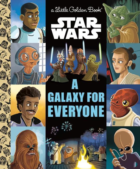Könyv A Galaxy for Everyone (Star Wars) Golden Books