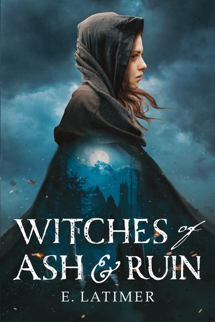 Kniha Witches of Ash and Ruin 