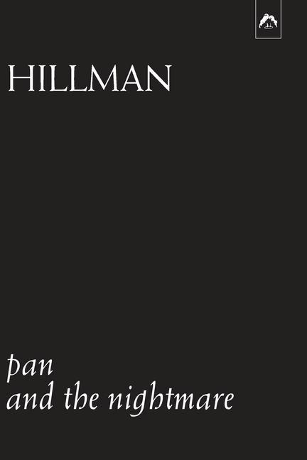 Kniha Pan and the Nightmare James Hillman