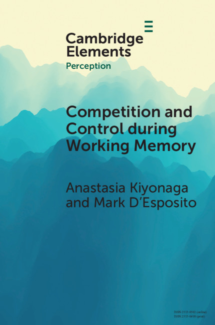 Book Competition and Control during Working Memory KIYONAGA  ANASTASIA