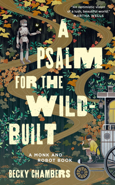 Książka A Psalm for the Wild-Built Becky Chambers