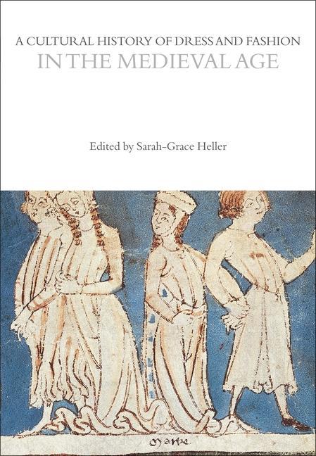 Carte Cultural History of Dress and Fashion in the Medieval Age 
