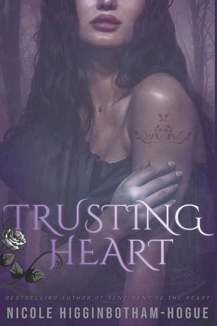 Knjiga Trusting Heart Nicole Higginbotham-Hogue