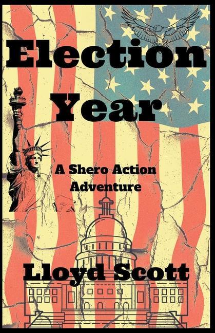 Book Election Year Lloyd Scott
