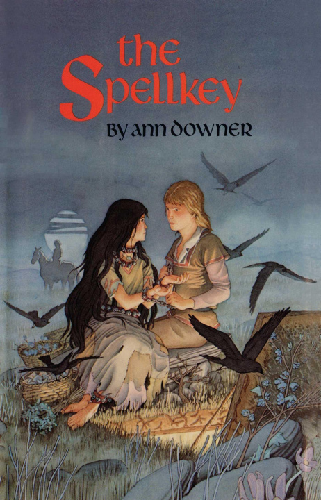 Knjiga Spellkey Ann Downer