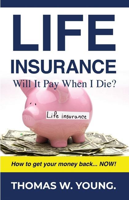 Boek Life Insurance Thomas W. Young