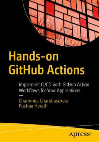 Книга Hands-on GitHub Actions Pushpa Herath