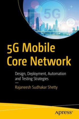 Kniha 5G Mobile Core Network 