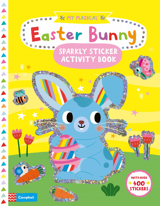 Könyv My Magical Easter Bunny Sparkly Sticker Activity Book Campbell Books