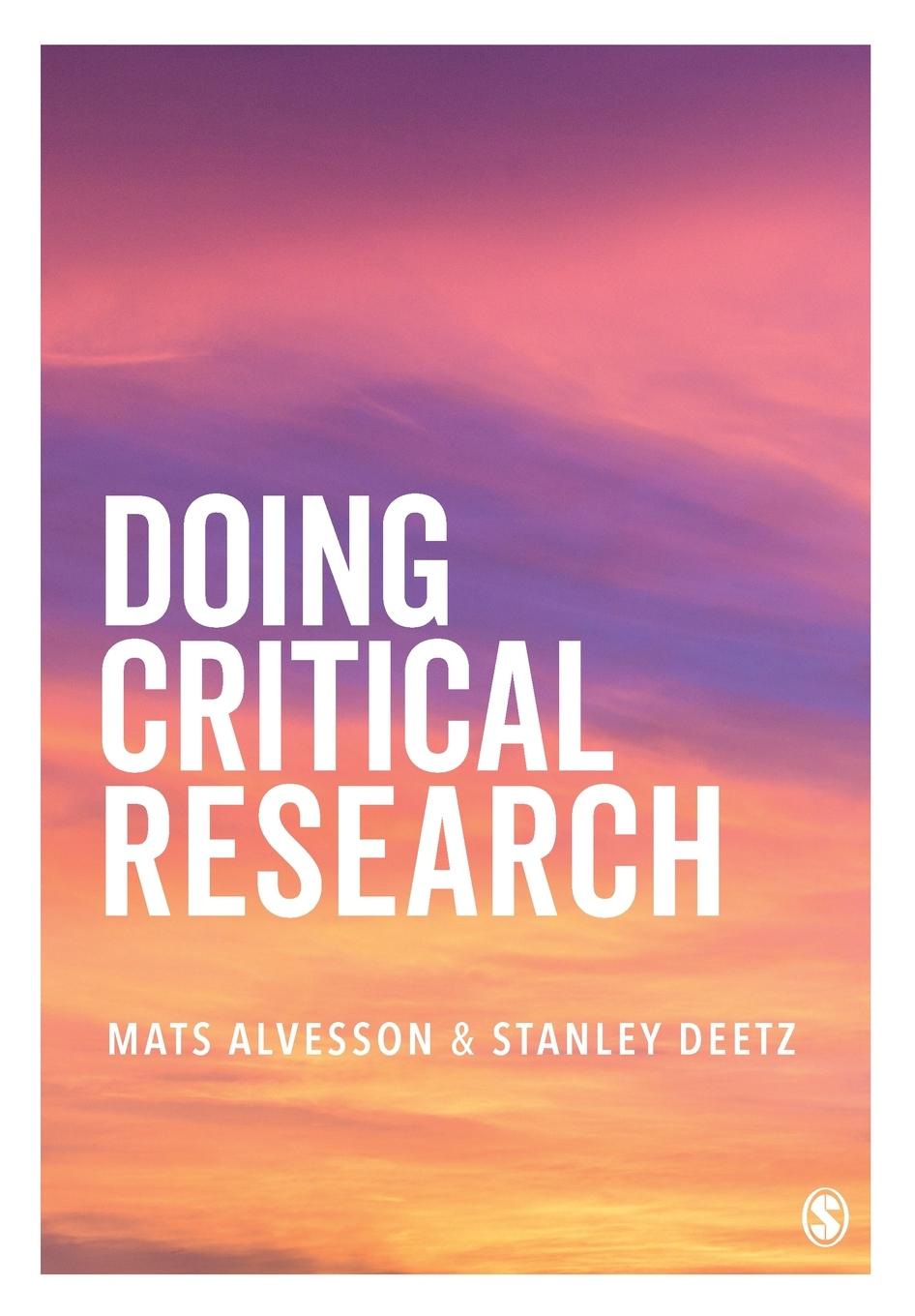 Knjiga Doing Critical Research Stanley A. Deetz
