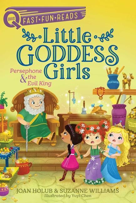 Kniha Persephone & the Evil King: Little Goddess Girls 6 Suzanne Williams