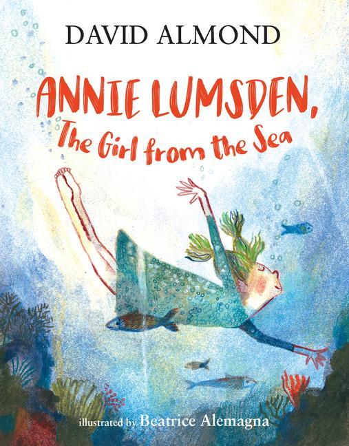 Könyv Annie Lumsden, the Girl from the Sea Beatrice Lemagna