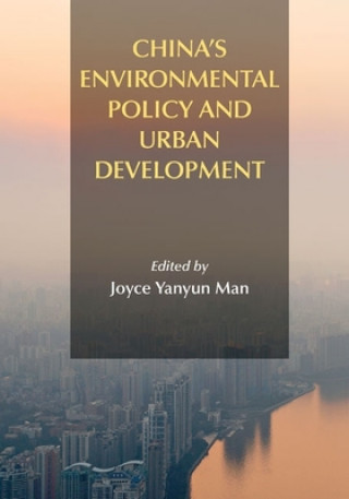 Könyv China`s Environmental Policy and Urban Development Jy Man