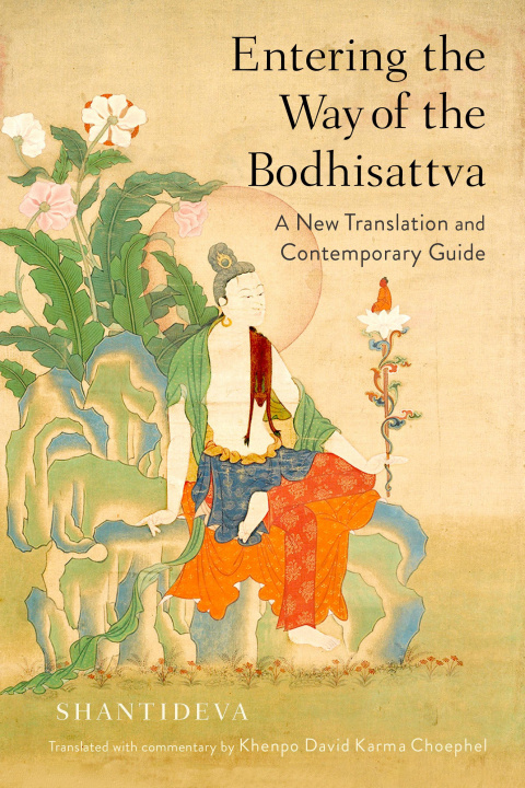 Książka Entering the Way of the Bodhisattva Khenpo David Karma Choephel