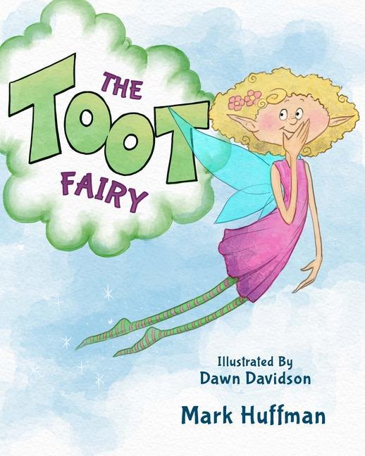 Knjiga The Toot Fairy Dawn Davidson