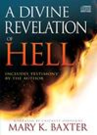 Audio A Divine Revelation of Hell Mary K. Baxter