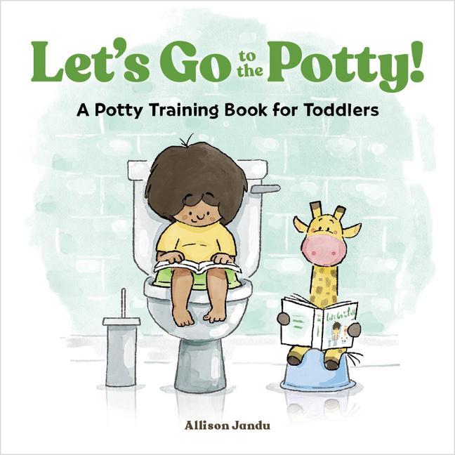 Książka Let's Go to the Potty!: A Potty Training Book for Toddlers 